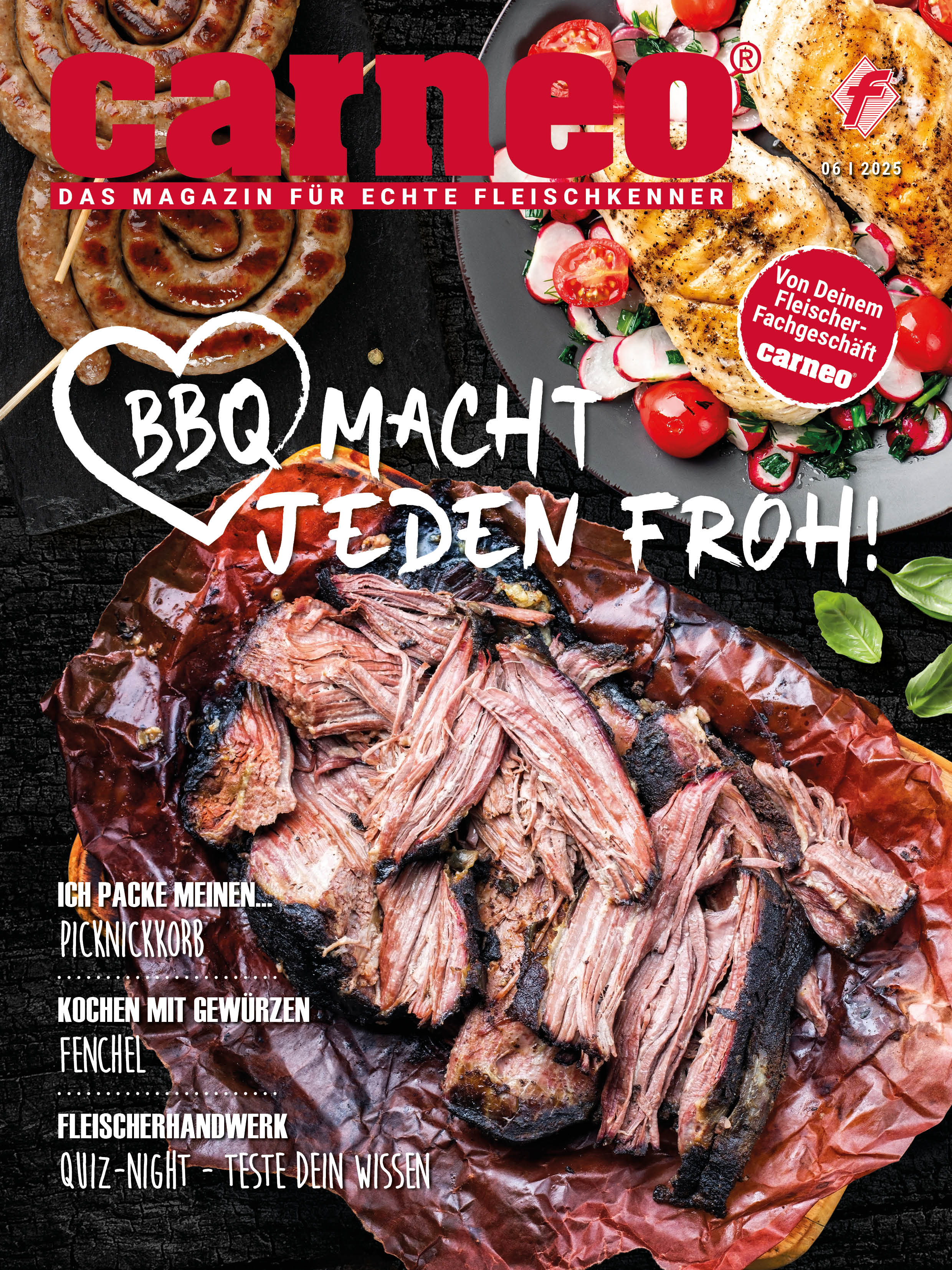 carneo 06/2ß25, BBQ macht jeden froh